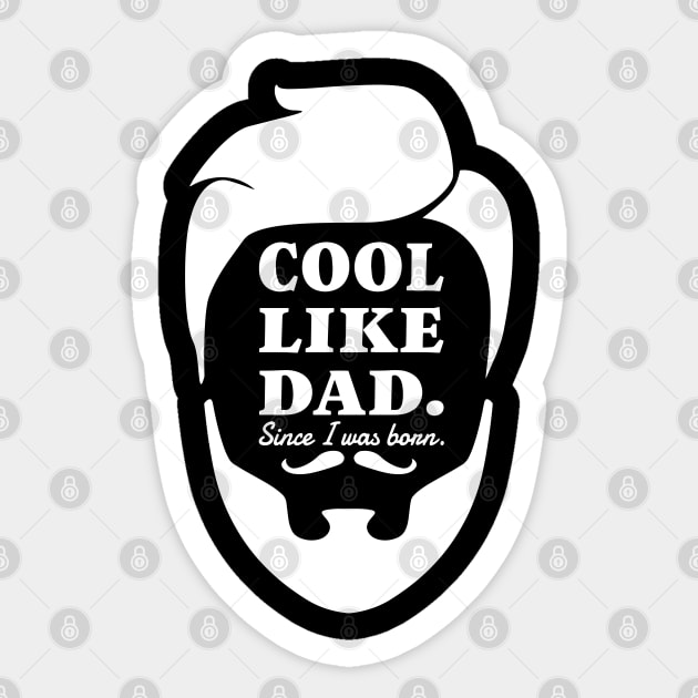 COOL LIKE DAD, RETRO FACE STYLE Sticker by Pot-Hero